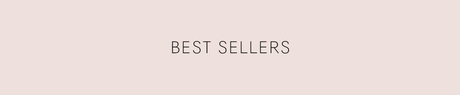 BEST SELLERS